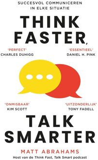 Kosmos Uitgevers Think Faster, Talk Smarter - Matt Abrahams - ebook