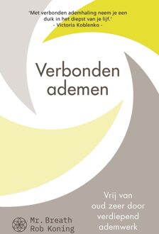 Kosmos Uitgevers Verbonden ademen - Mr. Breath Rob Koning - ebook