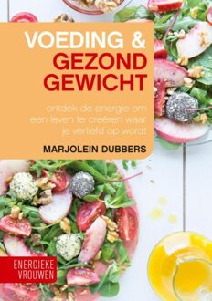 Kosmos Uitgevers Voeding & Gezond gewicht - Marjolein Dubbers - ebook