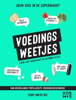 Kosmos Uitgevers Voedingsweetjes - Leroy van de Ree - ebook