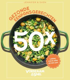 Kosmos Uitgevers Voedzaam en Snel - 50x gezonde eenpansgerechten - Jennifer & Sven - ebook