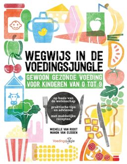 Kosmos Uitgevers Wegwijs in de voedingsjungle