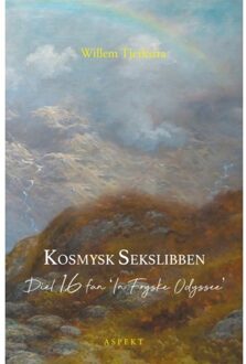 Kosmysk Sekslibben - In Fryske Odyssee - Willem Tjerkstra