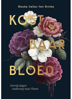 Kostbaar Bloed - Nieske Selles-ten Brinke