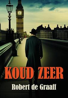 Koud zeer -  Robert de Graaff (ISBN: 9789463657143)