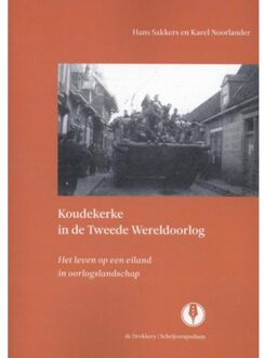 Koudekerke in de Tweede Wereldoorlog - Boek Hans Sakkers (9070174766)