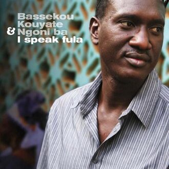 Kouyate Bassekou & Ngoni Ba - I Speak Fula