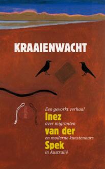 Kraaienwacht - Boek Inez van der Spek (9085709202)