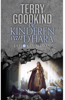 Krabbelman - De Kinderen Van D'Hara - Terry Goodkind