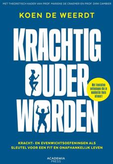 Krachtig ouder worden -  Koen de Weerdt, Kruiden Claus 4.0 (ISBN: 9789020916775)