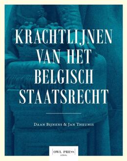Krachtlijnen Van Het Belgisch Staatsrecht - Jan Theunis