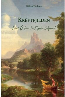 Krêftfjilden - In Fryske Odyssee - Willem Tjerkstra