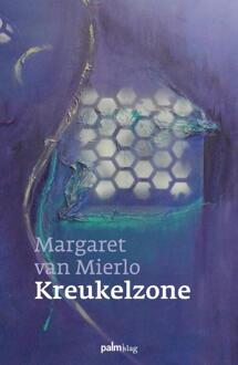 Kreukelzone - Boek Margaret van Mierlo (9491773739)