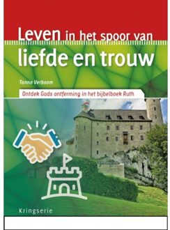 Kringserie  -   Leven in het spoor van liefde en trouw