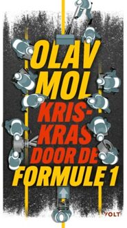 Kriskras Door De Formule 1 - Olav Mol