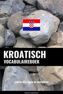 Kroatisch vocabulaireboek -  Pinhok Languages (ISBN: 9789403658339)