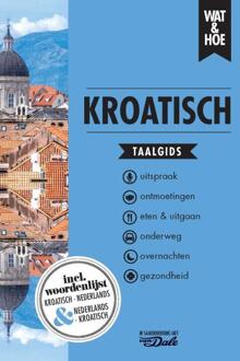 Kroatisch - Wat & Hoe Taalgids - Wat & Hoe taalgids