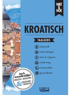 Kroatisch - Wat & Hoe Taalgids - Wat & Hoe taalgids