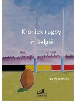 Kroniek Rugby In België - Eric Willemsens