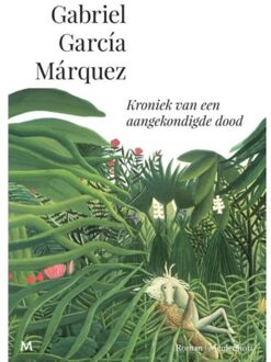 Kroniek van een aangekondigde dood - Boek Gabriel Garcia Marquez (9029090499)