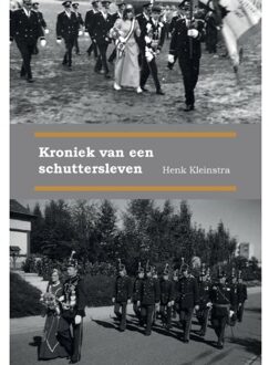 Kroniek van een schuttersleven