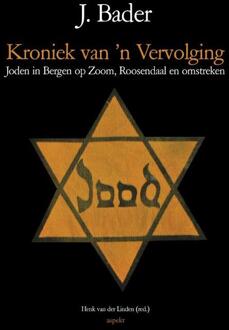 kroniek van 'n vervolging - Boek J. Bader (9463383581)