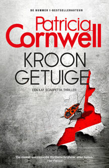 Kroongetuige - Kay Scarpetta - Patricia Cornwell