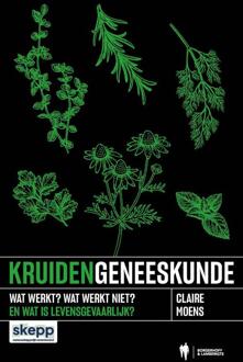 Kruidengeneeskunde -  Claire Moens (ISBN: 9789493409484)