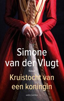 Kruistocht van een koningin - Simone van der Vlugt - ebook