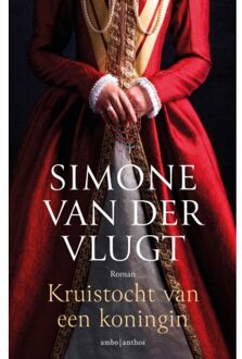Kruistocht Van Een Koningin - Simone van der Vlugt