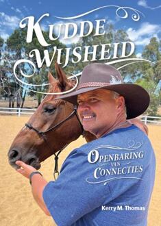 Kuddewijsheid -  Kerry M. Thomas (ISBN: 9789492284488)