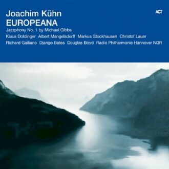 Kuehn Joachim / Michael Gibbs - Europeana