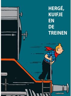 Kuifje hc. hergé, kuifje en de treinen