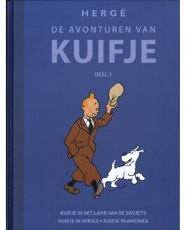 Kuifje In Het Land Van De Sovjets; Kuifje In Afrika; Kuifje In Amerika - De Avonturen Van - Hergé