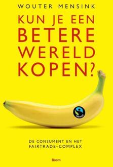 Kun je een betere wereld kopen? - eBook Wouter Mensink (9461275935)