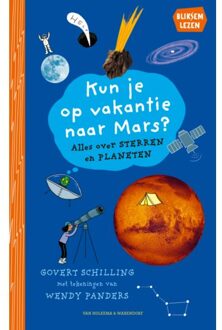 Kun Je Op Vakantie Naar Mars? - Bliksemlezen - Govert Schilling