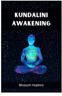 Kundalini Awakening - Blossom Hopkins
