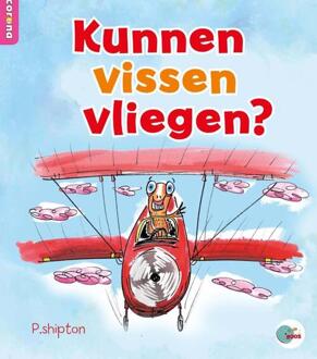 Kunnen vissen vliegen? - Boek Rob Alcraft (9463412956)