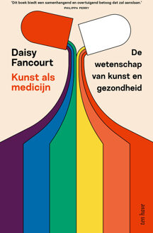 Kunst als medicijn -  Daisy Fancourt (ISBN: 9789025914479)