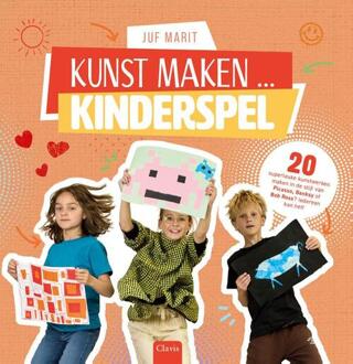 Kunst maken...Kinderspel -  Juf Marit (ISBN: 9789044856781)