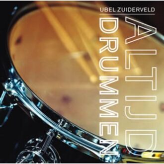 Kunstmag Altijd Drummen - Boek U. Zuiderveld (9075979150)