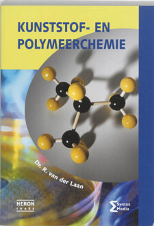 Kunststof- en polymeerchemie - Boek R. van der Laan (9077423052)