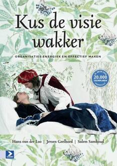 Kus de visie wakker - Boek Hans van der Loo (9462201668)