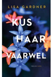 Kus Haar Vaarwel - Frankie Elkin - Lisa Gardner