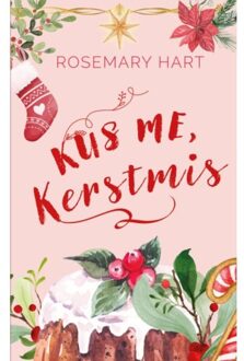 Kus Me, Kerstmis - Rosemary Hart