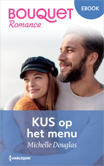 Kus op het menu -  Michelle Douglas (ISBN: 9789402582611)