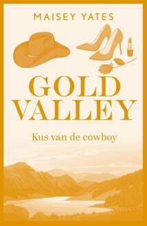 Kus van de cowboy -  Maisey Yates (ISBN: 9789402578423)
