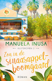 Kustdromen 2 - Zon in de sinaasappelboomgaard -  Manuela Inusa (ISBN: 9789402322040)
