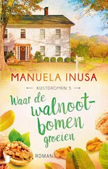 Kustdromen 5 - Waar de walnootbomen groeien -  Manuela Inusa (ISBN: 9789049201937)