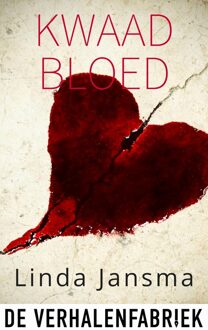 Kwaad bloed - Linda Jansma - ebook